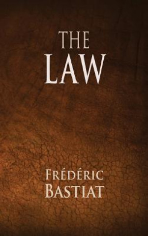 Könyv Law Frederic Bastiat