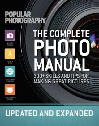 Knjiga Complete Photo Manual (Revised Edition) The Editors of Popular Photography