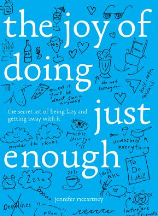 Kniha Joy of Doing Just Enough Jennifer McCartney