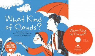 Kniha What Kind of Clouds? Nadia Higgins