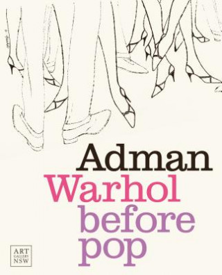 Carte Adman Warhol before pop Nicholas Chambers