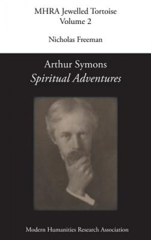Kniha Arthur Symons, 'Spiritual Adventures' Arthur Symons