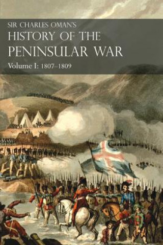 Book Volume 1 History of the Peninsular War Sir Charles William Oman