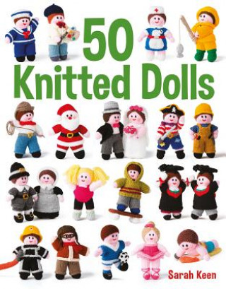 Könyv 50 Knitted Dolls Sarah Keen