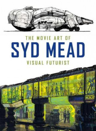 Book Movie Art of Syd Mead: Visual Futurist Syd Mead