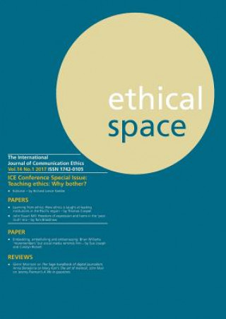 Kniha Ethical Space Vol.14 Issue 1 Richard Lance Keeble