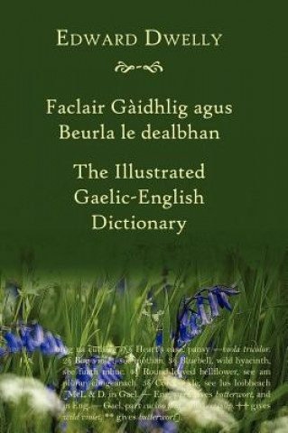 Carte Illustrated Gaelic - English Dictionary Edward Dwelly