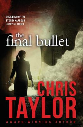 Knjiga Final Bullet Chris Taylor