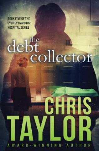 Kniha Debt Collector Chris Taylor