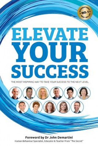 Könyv Elevate Your Success Benjamin J Harvey