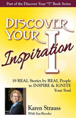 Kniha Discover Your Inspiration Special Edition Karen Strauss