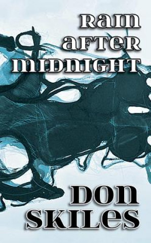 Livro Rain After Midnight Don Skiles