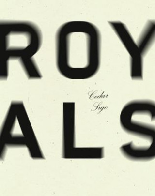 Книга Royals Cedar Sigo