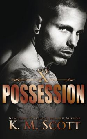 Kniha POSSESSION K. M. Scott