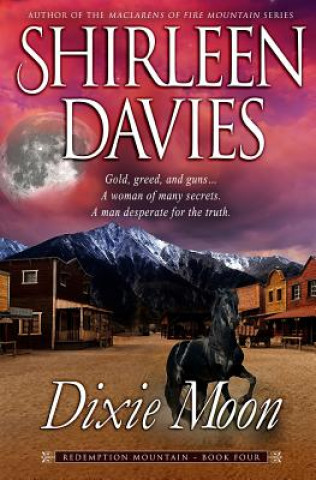 Libro Dixie Moon Shirleen Davies