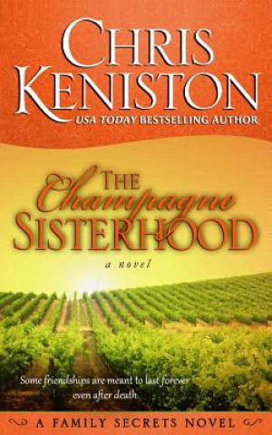 Livre Champagne Sisterhood Chris Keniston