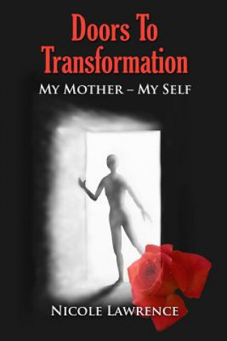 Könyv Doors To Transformation Nicole Lawrence