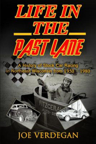 Kniha Life in the Past Lane Joe Verdegan