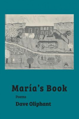 Kniha Maria's Book Dave Oliphant