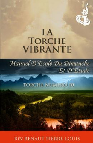 Kniha La Torche Vibrante Renaut Pierre-Louis
