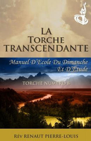 Kniha La Torche Transcendante Renaut Pierre-Louis