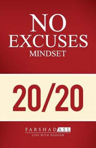 Carte The "No Excuses" Mindset Farshad Asl