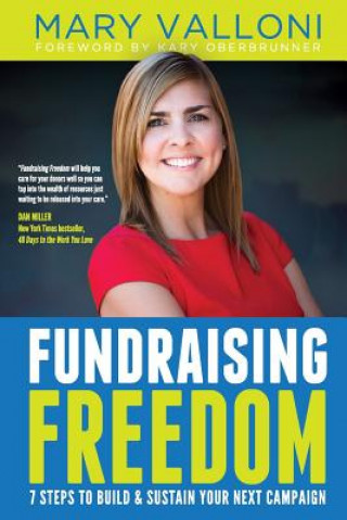 Книга Fundraising Freedom Mary Valloni