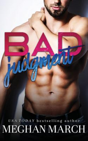 Carte Bad Judgment Meghan March