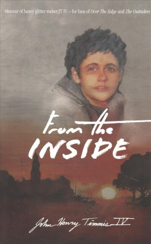 Book From the Inside John Henry Timmis