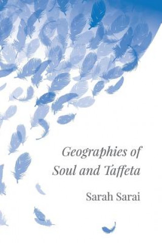 Książka Geographies of Soul and Taffeta Sarah Sarai