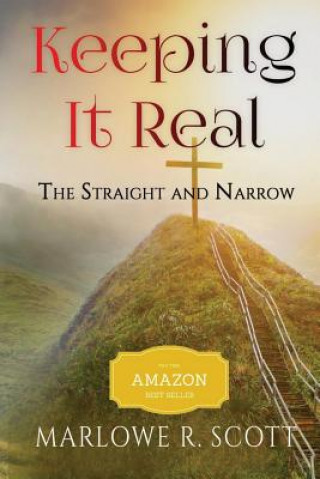 Книга Keeping It Real Marlowe R Scott