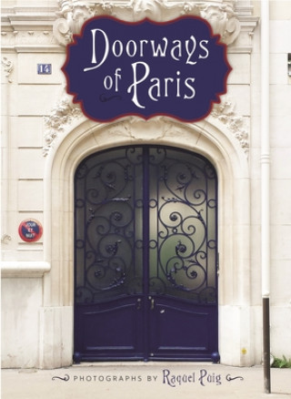 Buch Doorways of Paris Raquel Puig