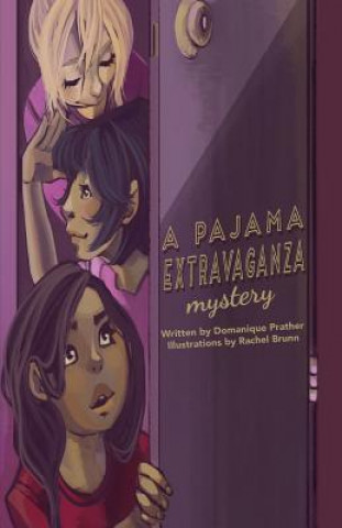 Kniha A Pajama  Extravaganza  Mystery Domanique Prather