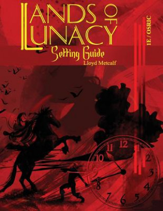 Kniha Lands of Lunacy Lloyd Metcalf