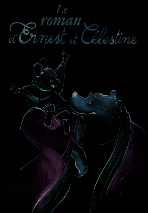 Carte Le roman d'Ernest et Célestine Daniel Pennac