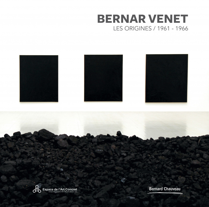 Kniha FRE-BERNAR VENET - THE ORIGINS Regards D'Artiste