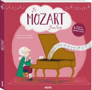 Könyv My Mozart Music Book Natacha Godeau