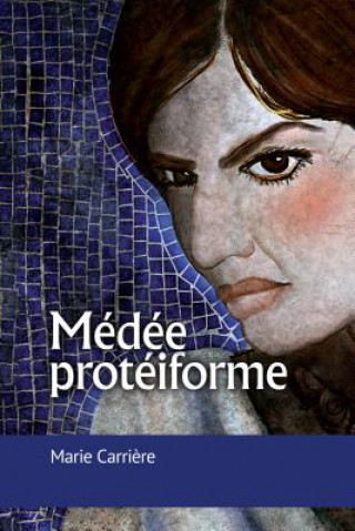 Książka FRE-MEDEE PROTEIFORME Marie J. Carriaere