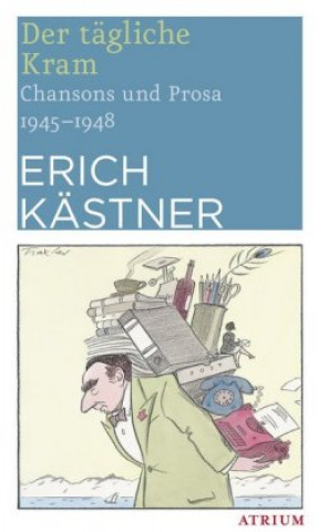 Knjiga Der tägliche Kram Erich Kästner