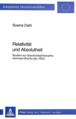 Kniha Relativitaet und Absolutheit Sverre Dahl