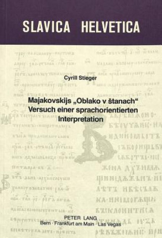Kniha Majakovskijs Â«Oblako v stanachÂ» Cyrill Stieger