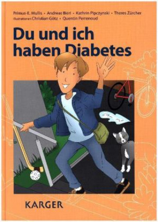 Книга Du und ich haben Diabetes P. -E. Mullis