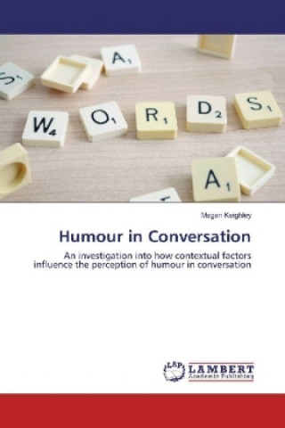 Book Humour in Conversation Megan Keighley