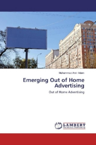 Книга Emerging Out of Home Advertising Muhammad Amir Adam