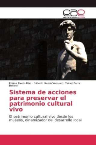 Carte Sistema de acciones para preservar el patrimonio cultural vivo Edilma Pavón Díaz