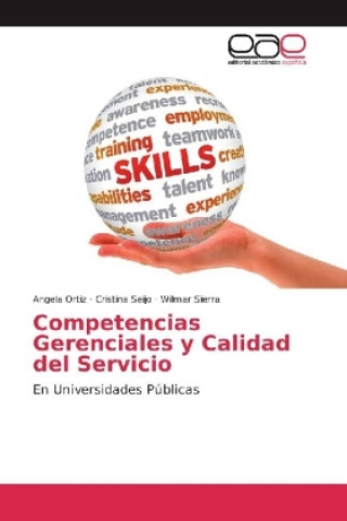 Книга Competencias Gerenciales y Calidad del Servicio Angela Ortiz