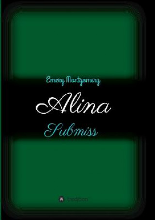 Buch Alina Emery Montgomery