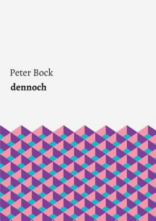Knjiga dennoch Peter Bock