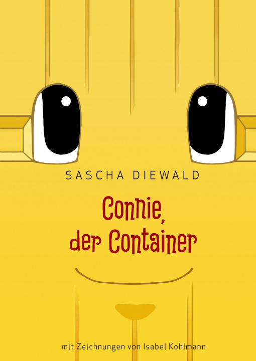 Kniha Connie, der Container Sascha Diewald