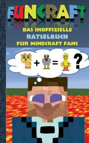 Könyv Funcraft - Das inoffizielle Ratselbuch fur Minecraft Fans Theo von Taane